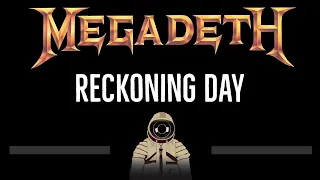 Megadeth • Reckoning Day (CC) 🎤 [Karaoke] [Instrumental Lyrics]