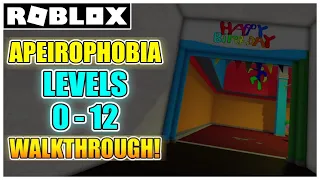 Apeirophobia - Level 0 to 12 | Full Walkthrough (HOW TO BEAT) *Escaping The Backrooms* [ROBLOX]