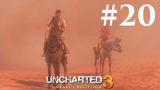 Прохождение Uncharted 3: Иллюзии Дрейка — Глава 20: Караван