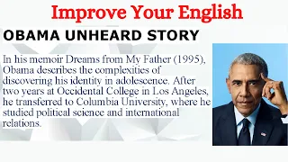 OBAMA UNHEARD STORY | improve your english | English Listening Practice