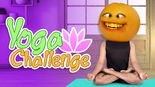 Annoying Orange - The Yoga Challenge!