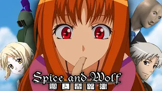 So... I Finally Watched SPICE AND WOLF!