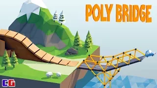 Poly Bridge БЕЗУМНЫЕ МОСТЫ Мульт игра для детей про СТРОИТЕЛЬСТВО МОСТОВ поли бридж