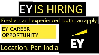 EY(Ernst & Young) is hiring for freshers and experienced | Jobs for Freshers | Big4 Links to apply |