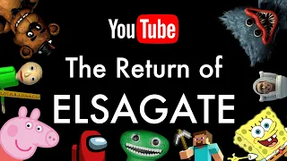 The Return of ElsaGate | It’s Worse Than I Thought