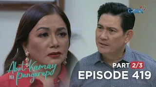 Abot Kamay Na Pangarap: RJ is reluctant about Eric’s new position! (Full Episode 419 - Part 2/3)