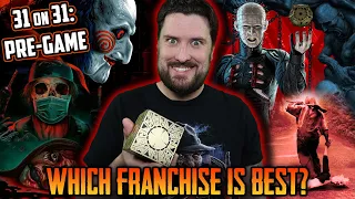 31 on 31: PREGAME (Saw, Hellraiser, Wrong Turn & Hostel Franchises Ranked)