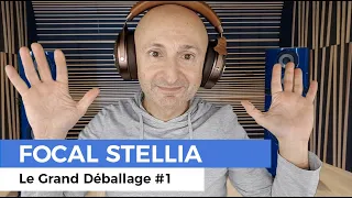 Focal Stellia (Casque hi-fi fermé) - Le Grand Déballage par PP Garcia