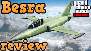 GTA online guides - Besra review