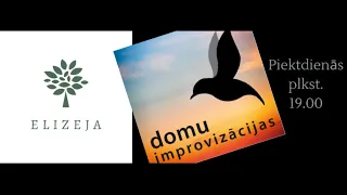 Domu improvizācijas – DOMĀŠANAS KĻŪDAS (IV)