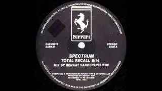 Spectrum - Total Recall (New Beat Mix) (1988)