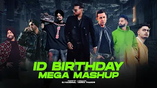 ID's Birthday Mega Mashup | Birthday Special | Latest Punjabi Songs 2021 | IDMedia