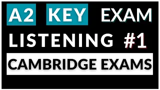A2 KEY Listening Test with answers. KET Test #1 with answers