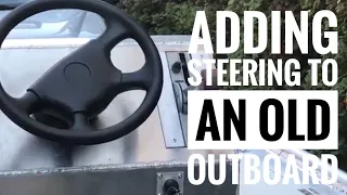 How to add remote steering to an old outboard