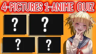 4 PICTURES 1 ANIME QUIZ || [Easy-Hard] || 25 Animes