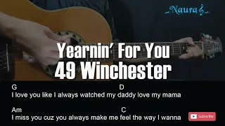 49 Winchester - Yearnin' For You Guitar Chords Lyrics