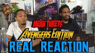Mean Tweets Avengers Edition.... Real Reaction
