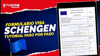 TUTORIAL Cómo rellenar el Formulario VISA SCHENGEN Paso por Paso EUROPA