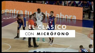 The Clásico with a MICROPHONE | Liga Endesa 2023-24
