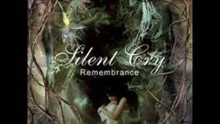 Silent Cry - Remembrance