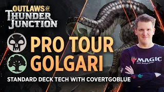 PRO TOUR GOLGARI with CovertGoBlue | MTG Arena | #PTThunder
