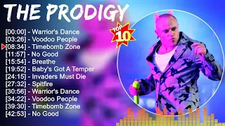 TheProdigy Best Playlist 2023 - Greatest Hits - Best Collection Full Album