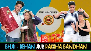 BHAI - BEHAN AUR RAKSHA BANDHAN || Rachit Rojha