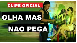 ADSON E ALANA - OLHA MAS NÃO PEGA ( CLIPE OFICIAL )