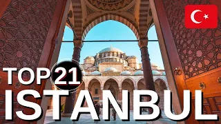 ISTANBUL TURKEY: TOP 21 UNMISSABLE Things To Do (MUST Watch Before Visiting!!!)