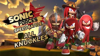 Sonic Forces Speed Battle: Knuckles & Movie Knuckles & Sir Gawain & Treasure Hunter Knuckles