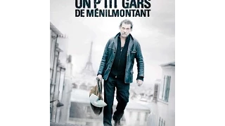 Парни из Менильмонтана/Un p'tit gars de Menilmontant (2015) официальный трейлер HD