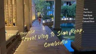 SIEM REAP, CAMBODIA NIGHTLIFE | Pub Street Night Tour | Park Hyatt [4K]