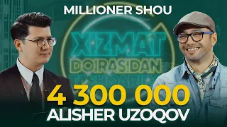 ALISHER UZOQOV PULI KO'PAYDIMI? // MILLIONER SHOU // XIZMAT DOIRASIDAN TASHQARIDA