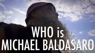 WHO is MICHAEL BALDASARO epicReel