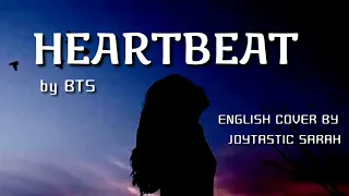 BTS - Heartbeat (English Cover) lyrics