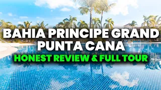 Bahia Principe Grand Punta Cana - All Inclusive Resort | (HONEST Review & Tour)