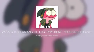 2KBABY x BBLASIAN x LIL TJAY TYPE BEAT - "FORBIDDEN LOVE"