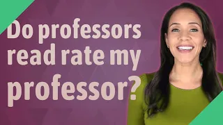 Do professors read rate my professor?