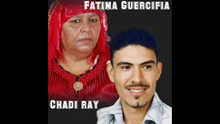 Fatima Guercifia & Chadi ray _ ila jebtlek dal hargini #reggada