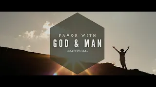 Sunday AM Service - Favor With God & Man  - M. Aulson - 4-21-2024