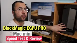 Review & Speed Test: Blackmagic eGPU Pro for MacBook Pro Mac Mini 2019