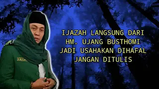 Kang Ujang Bustomi ijazah langsung yg cepat di hafal dan ditakuti oleh dukun sihir dll