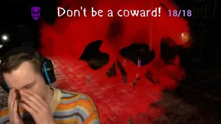 "Don't be a coward!"