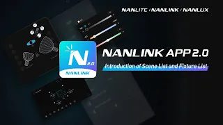 Tutorial Video - Establishing Scene and Device Lists | NANLINK 2.0