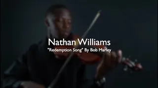 Bob Marley- Redemption Song(Nathan Williams Violin Cover)