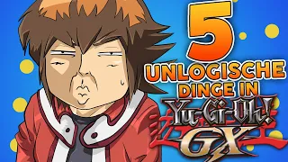 5 UNLOGISCHE DINGE IN YU-GI-OH GX! [Teil 2]