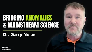 Dr. Garry Nolan | Studying UAPs, Do Aliens Influence Us? & Remote Viewing