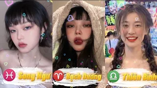 Tik Tok | 12 Cung Hoàng Đạo 🧡💛 Top Các Cung Xinh Đẹp Tài Giỏi Ai Cũng Mơ Ước | P.34