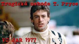 Tragická nehoda Toma Pryce (Jižní Afrika 1977) | Momenty F1