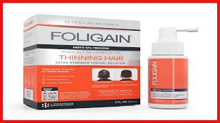 Foligain Triple Action Complete Volumizing Formula for Thinning Hair, Hair Care for Men, 2 Fl Oz
